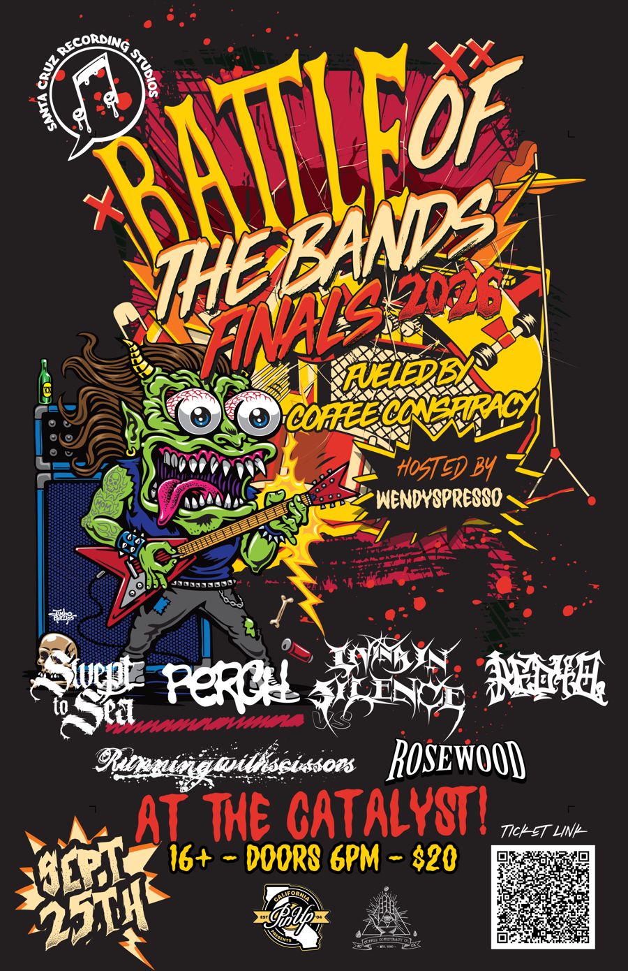 Battle of the Bands Finals 2026 poster. Perch plays The Catalyst in Santa Cruz on September 25th. 16+, doors at 6pm, $20.